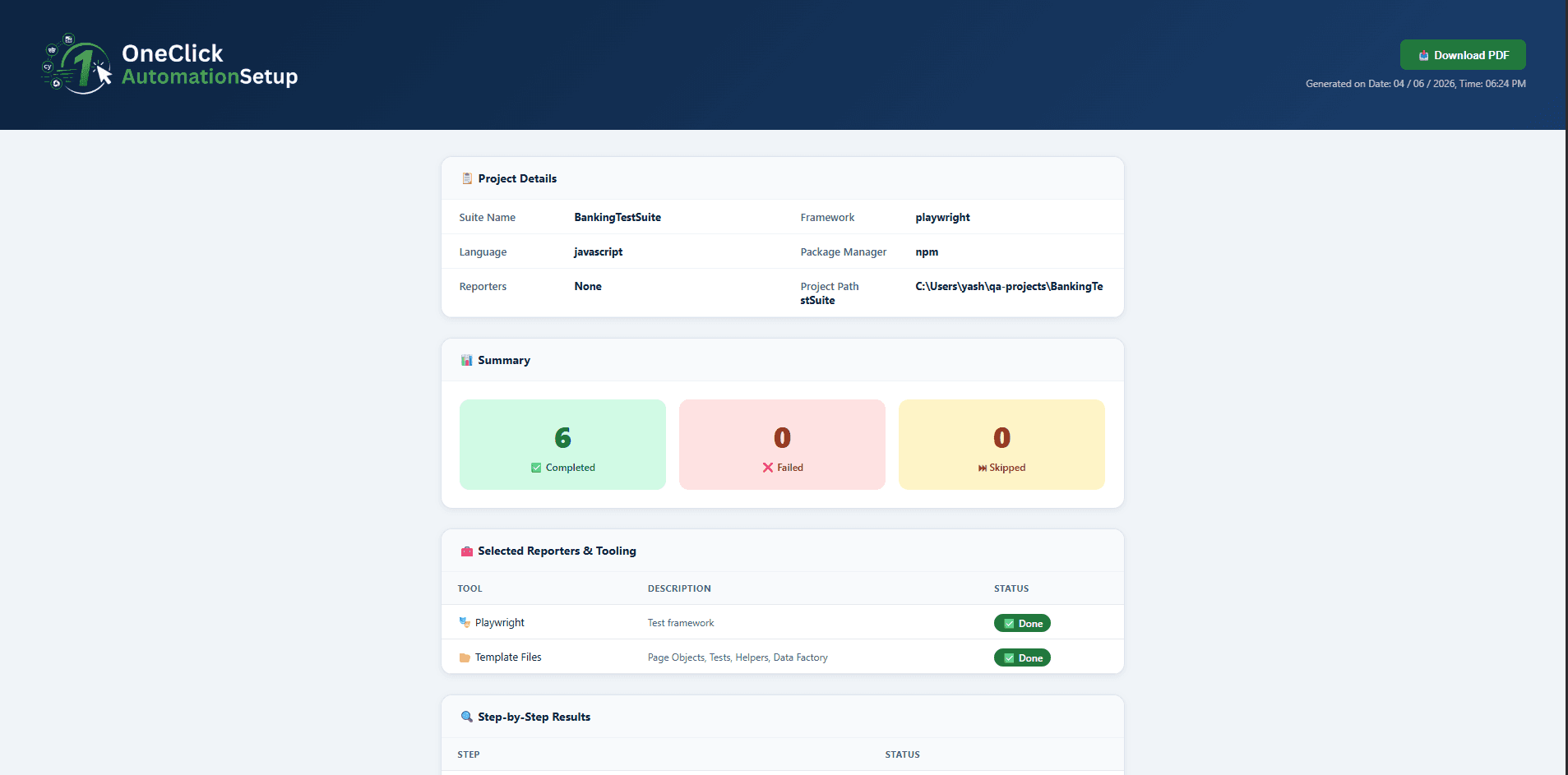 Step-by-step results panel with a passing demo run